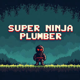Super Ninja Plumber